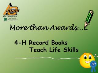 More than Awards… 4-H Record Books Teach Life Skills