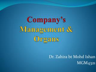 Company’s Management &amp; Organs