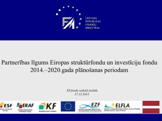 Partnerības līgums Eiropas struktūrfondu un investīciju fondu 2014.–2020.gada plānošanas periodam