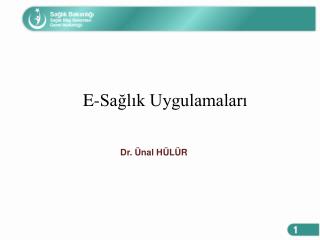 E-Sağlık Uygulamaları