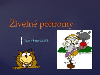 Živelné pohromy