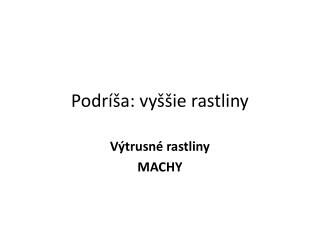 Podríša : vyššie rastliny