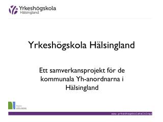 Yrkeshögskola Hälsingland