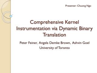 Comprehensive Kernel Instrumentation via Dynamic Binary Translation