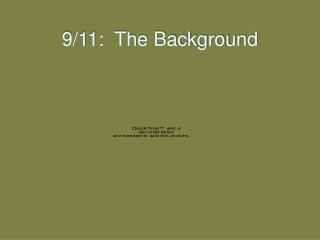 9/11: The Background