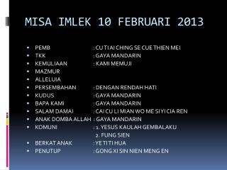 MISA IMLEK 10 FEBRUARI 2013