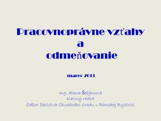 I. Vybraté časti zo Zákonníka práce platného od 1. 1. 2013,