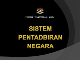 SISTEM PENTADBIRAN NEGARA