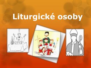 Liturgické osoby