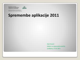 Spremembe aplikacije 2011