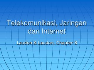 Telekomunikasi , Jaringan dan Internet