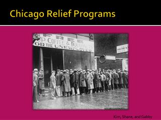 Chicago Relief Programs