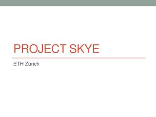 Project Skye