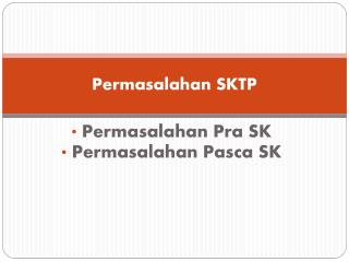 Permasalahan SKTP