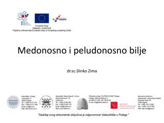 Medonosno i peludonosno bilje dr.sc.Dinko Zima