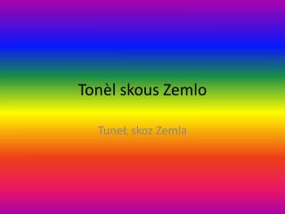 Ton ѐ l skous Zemlo