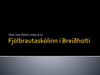 Fjölbrautaskólinn í Breiðholti