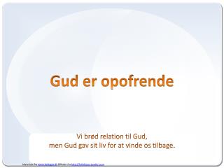 Gud er opofrende