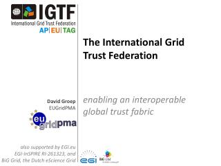 The International Grid Trust Federation