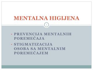 MENTALNA HIGIJENA