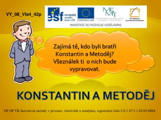 KONSTANTIN A METODĚJ