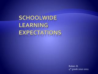 Schoolwide Learning Expectations