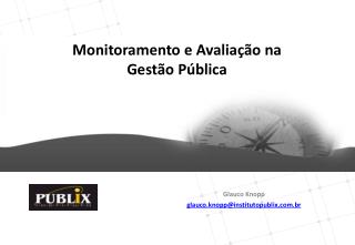 Monitoramento e Avaliação na Gestão Pública