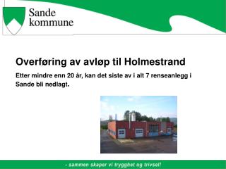 Overføring av avløp til Holmestrand