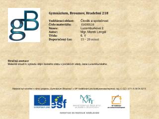 Gymnázium, Broumov, Hradební 218 Vzdělávací oblast: Člověk a společnost Číslo materiálu:	 EU030116