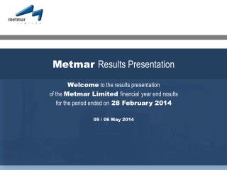 Metmar Results Presentation