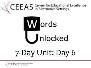 7-Day Unit: Day 6