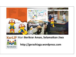 Mari Berikrar Aman , Selamatkan Jiwa gerashiaga.wordpress