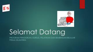 Selamat Datang