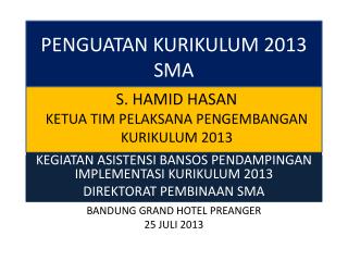 PENGUATAN KURIKULUM 2013 SMA