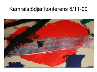 Kamratstödjar konferens 5/11-09