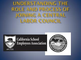 Understanding the role and process of joining a Central Labor Council