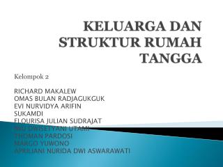 KELUARGA DAN STRUKTUR RUMAH TANGGA