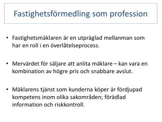 Fastighetsförmedling som profession