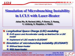 Longitudinal Space Charge (LSC) modeling