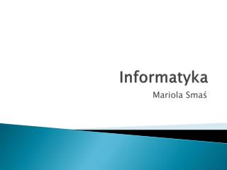 Informatyka