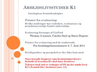 Arbejdslivsstudier K1