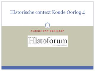 Historische context Koude Oorlog 4