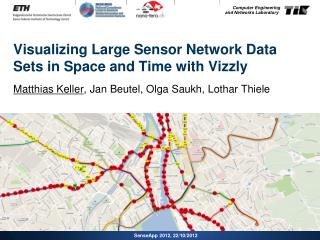 Visualizing Large Sensor Network Data Sets in Space and Time with Vizzly