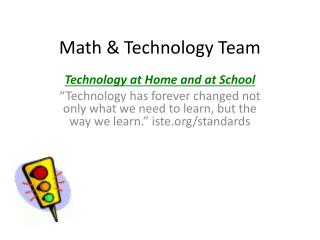 Math &amp; Technology Team