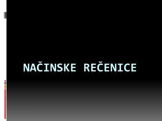 NA ČINSKE REČENICE