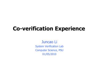 Co-verification Experience