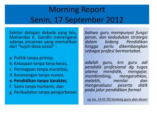 Morning Report Senin, 17 September 2012