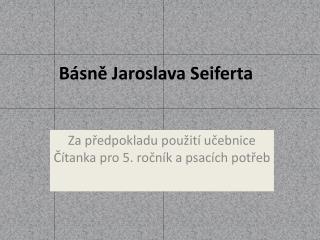 Básně Jaroslava Seiferta