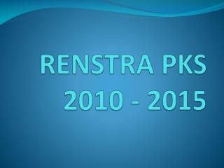 RENSTRA PKS 2010 - 2015