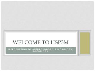 Welcome to HSP 3M